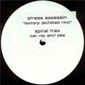Stress Assassin - Lextorp (Echölab Rmx)