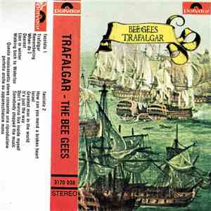 The Bee Gees - Trafalgar