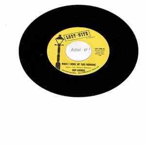 The Bop-Chords - When I Woke Up This Morning / Really Love Her So