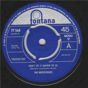 The Merseybeats - Don't Let It Happen To Us