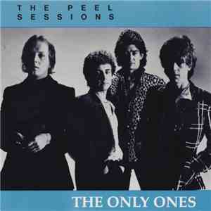 The Only Ones - The Peel Sessions