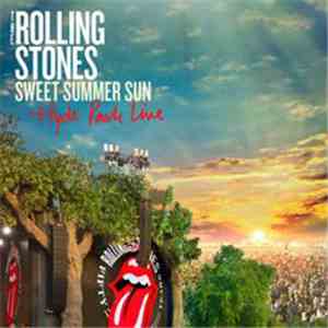 The Rolling Stones - Sweet Summer Sun - Hyde Park Live