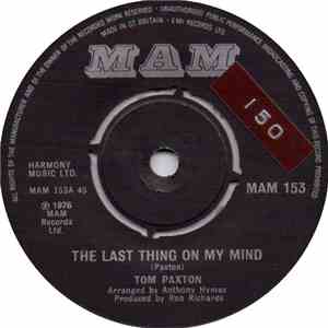 Tom Paxton - The Last Thing On My Mind