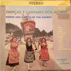 Various - Danças E Cantares Dos Açores (Songs And Dances Of The Azores)