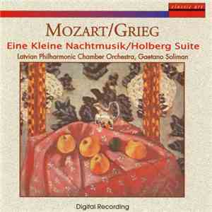 W.A. Mozart, E. Grieg - Eine Kleine Nachtmusik - Holberg Suite
