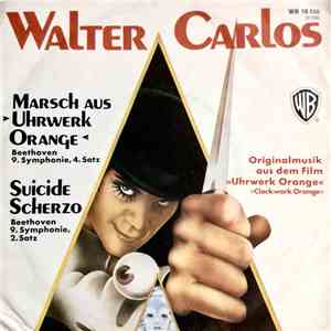 Walter Carlos - March From "A Clockwork Orange"