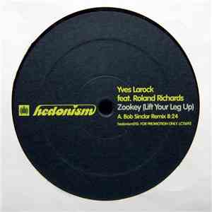 Yves Larock - Zookey (Lift Your Leg Up)