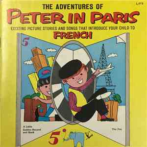 A Little Mix-Up - The Adventures Of Peter In Paris Vol. 5 / Les Adventures de Pierre A New York Vol. 5