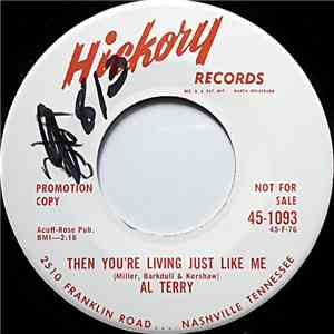 Al Terry - Then You're Living Just Like Me / It's Better Late Than Never