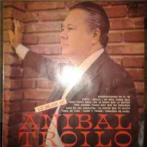 Aníbal Troilo - Lo Mejor De Aníbal Troilo