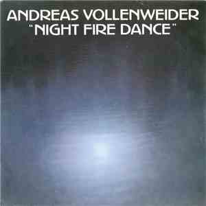 Andreas Vollenweider - Night Fire Dance