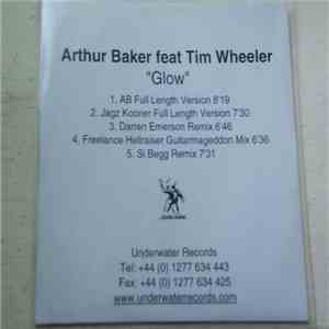Arthur Baker Feat. Tim Wheeler - Glow