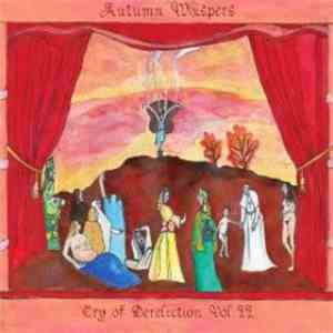 Autumn Whispers - Cry Of Dereliction Vol. II