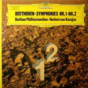 Beethoven - Herbert von Karajan · Berlin Philharmonic - Symphonien 1 & 2