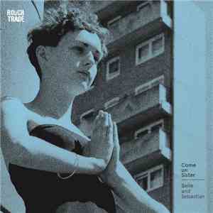 Belle And Sebastian - Come On Sister