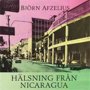 Björn Afzelius - Hälsning från Nicaragua
