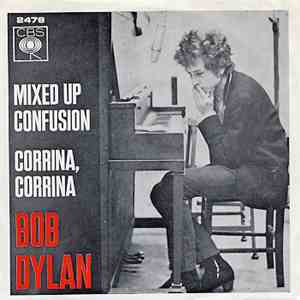 Bob Dylan - Mixed Up Confusion