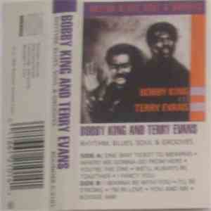Bobby King & Terry Evans - Rhythm, Blues, Soul & Grooves