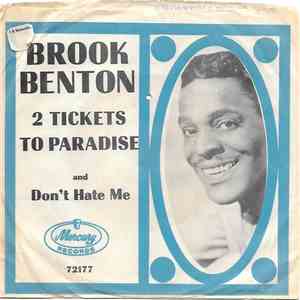 Brook Benton - Two Tickets To Paradise / Don't Hate Me