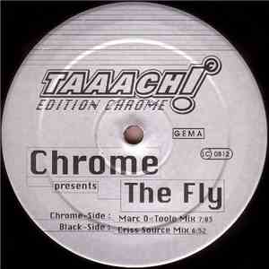 Chrome - The Fly
