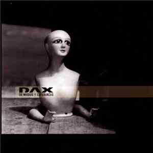 Dax  - De Miedos y Esperanzas