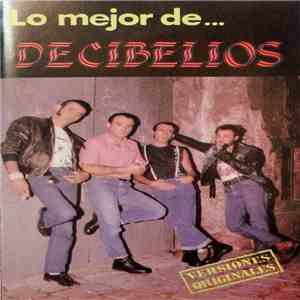 Decibelios - Grandes Exitos