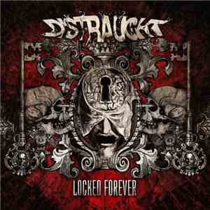 Distraught  - Locked Forever