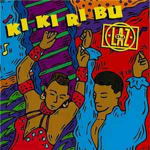 DJ Laz - Ki Ki Ri Bu