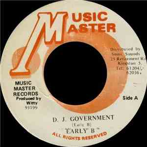 Early B  - D.J. Government