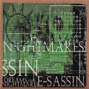 E-Sassin - Dreams And Nightmares