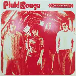 Fluid Rouge - Fluid Rouge