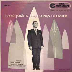 Frank Parker - Frank Parker Sings Songs Of Easter