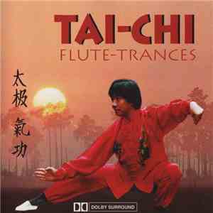 Hans Peter Neuber - Tai-Chi Flute-Trances
