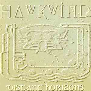 Hawkwind - Distant Horizons