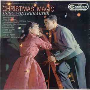 Hugo Winterhalter And His Orchestra And Chorus - Christmas Magic