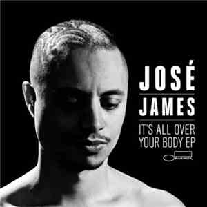 José James - It's All Over Your Body EP