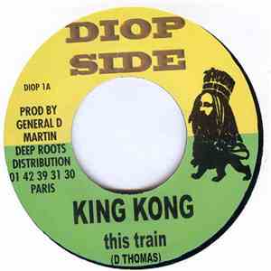 King Kong / Bush Chemists - This Train / Rain And Thunder