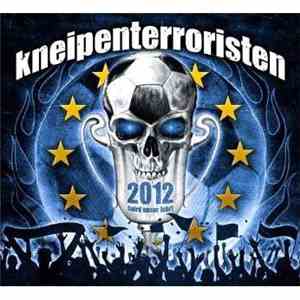 Kneipenterroristen - 2012 (Wird Unser Jahr)