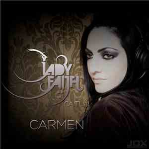Lady Faith feat. Caitlin  - Carmen