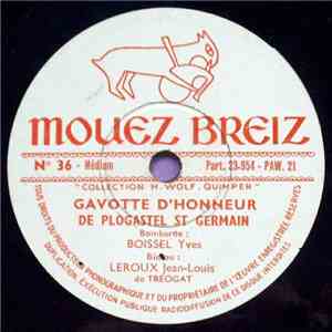 Les Frères Louët - Gavotte D’honneur De Plogastel St Germain / Jabadao
