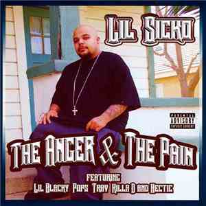 Lil Sicko - The Anger And The Pain