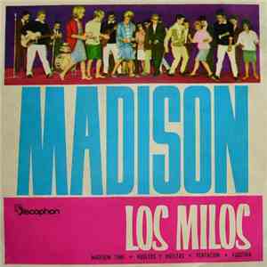 Los Milos - Madison Time