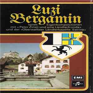 Luzi Bergamin - Luzi Bergamin