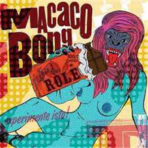 Macaco Bong - This Is Rolê