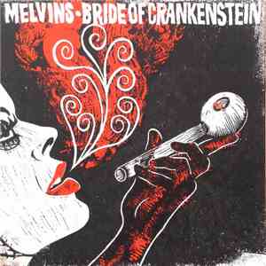 Melvins - Bride Of Crankenstein