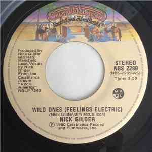 Nick Gilder - Wild Ones (Feelings Electric)