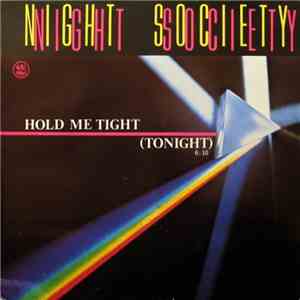 Night Society  - Hold Me Tight (Tonight)