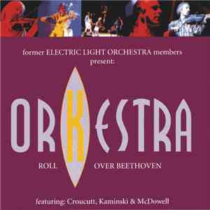 Orkestra  - Roll Over Beethoven