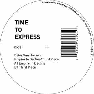 Peter Van Hoesen - Empire In Decline / Third Piece