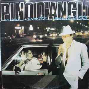 Pino D'Angiò - Una Notte Maledetta